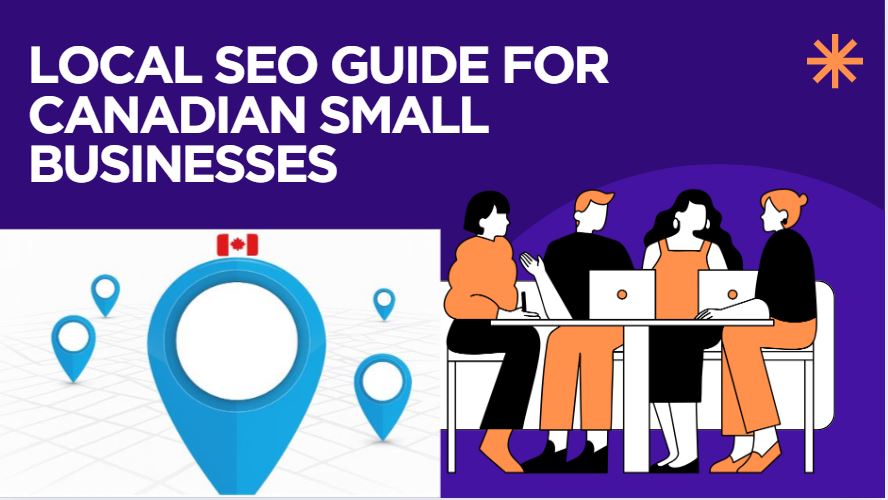 Local SEO Guide for Canadian Small Businesses